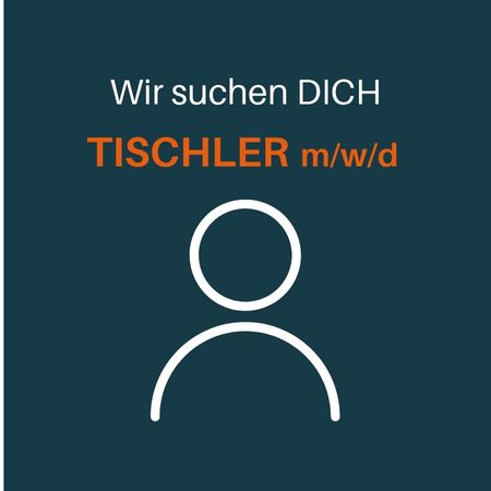 Tischler (m/w/d) gesucht